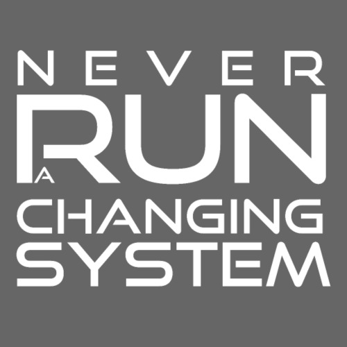 Never run a changing system - white - Tasse einfarbig