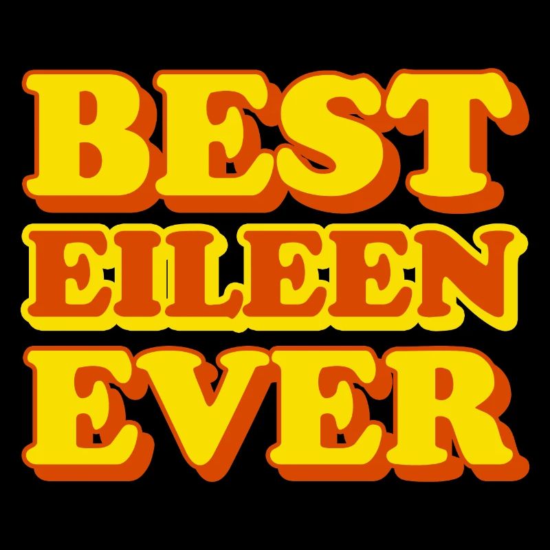 Eileen First Name Funny Gift