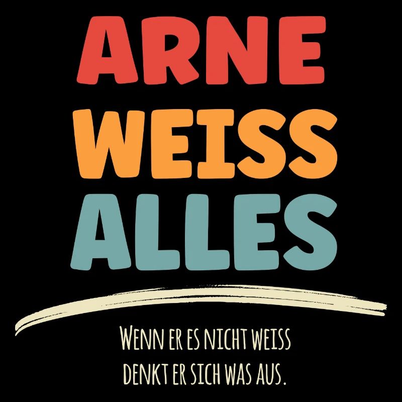 Arne weiss Alles