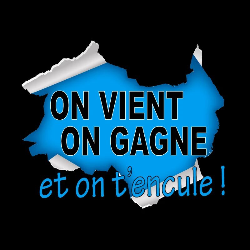On vient on gagne et on...