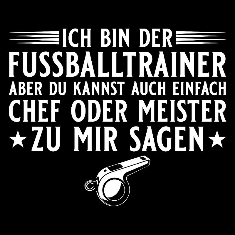 Fußballtrainer Chef oder Meister