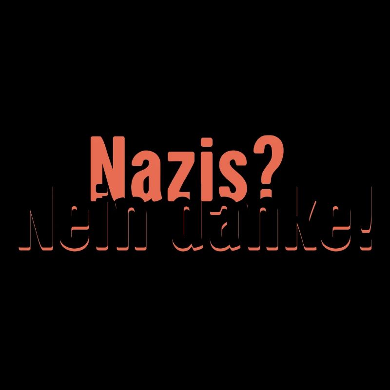 Nazis? Nein danke!