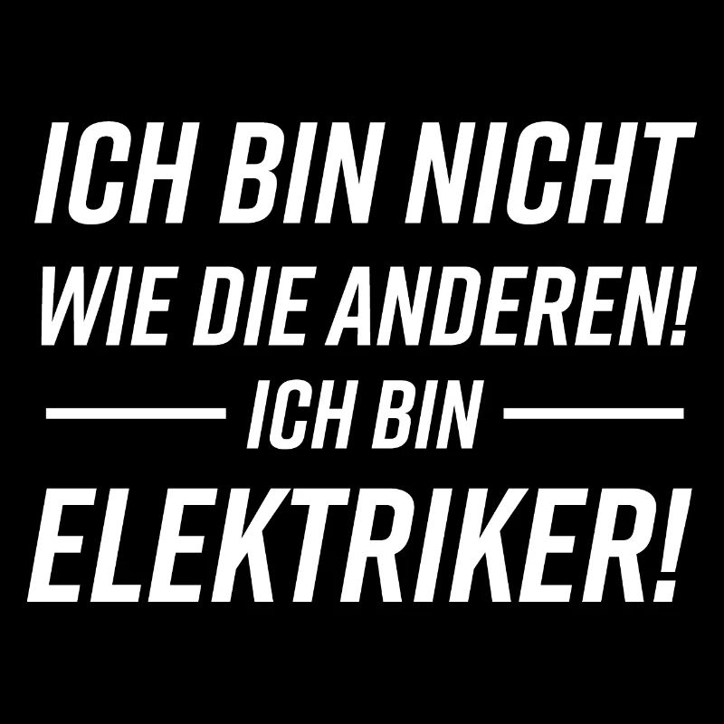 Elektriker Witziger Spruch Statement