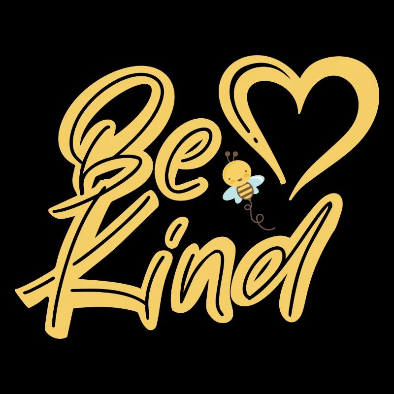 Be Kind