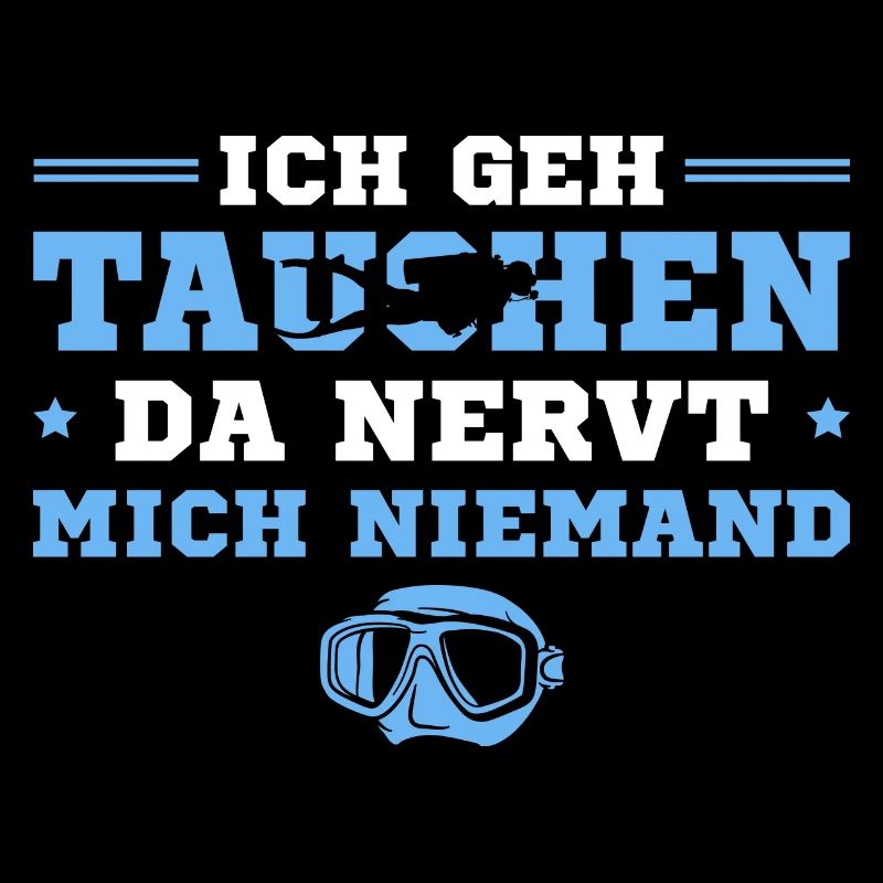 Tauchen da nervt mich niemand Taucher