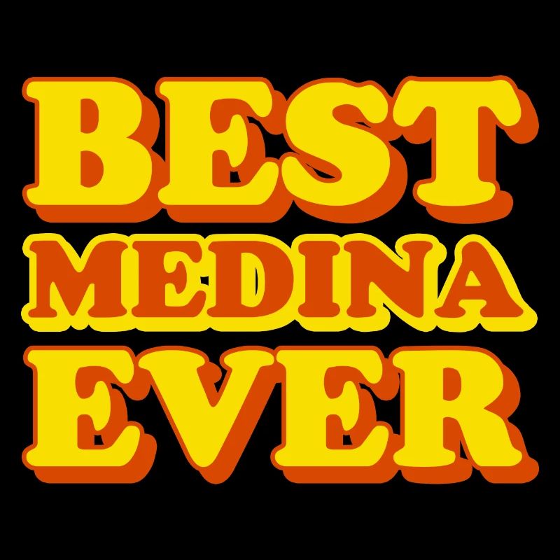 Medina First Name Funny Gift