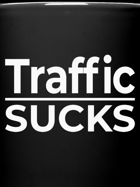 Traffic Sucks