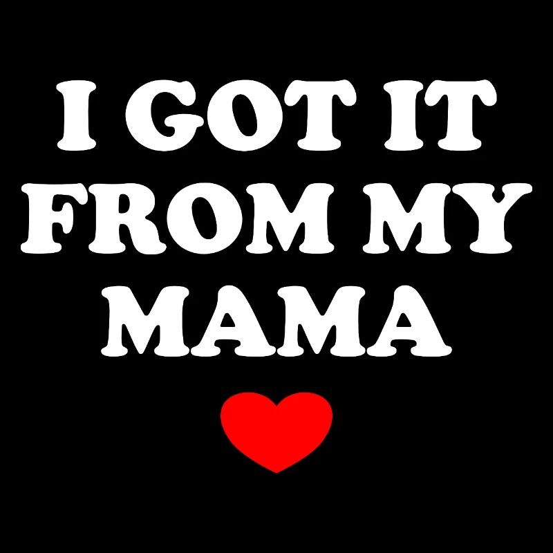 Je l’ai eu de ma maman