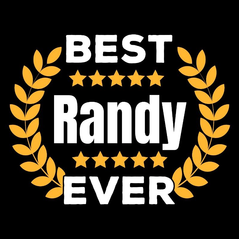 Best Randy Ever Legend Name Gift