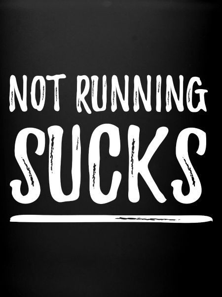 Not Running Sucks