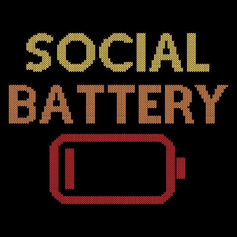 Social Battery Low
