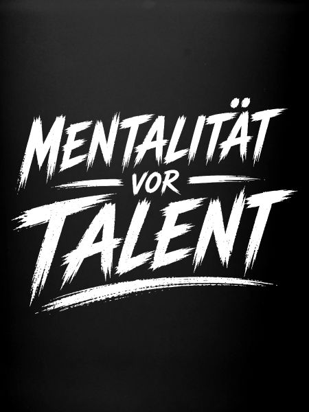 Mentality before talent