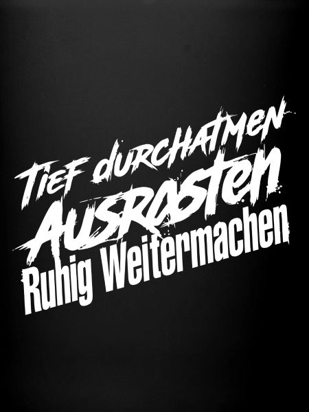 Durchatmen Weiter