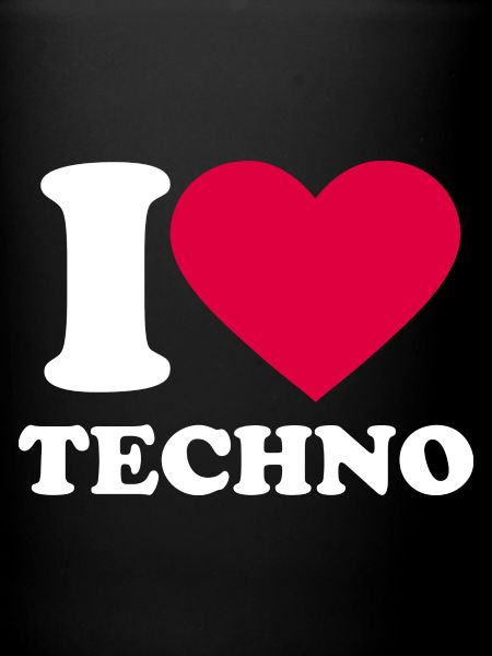 I love techno