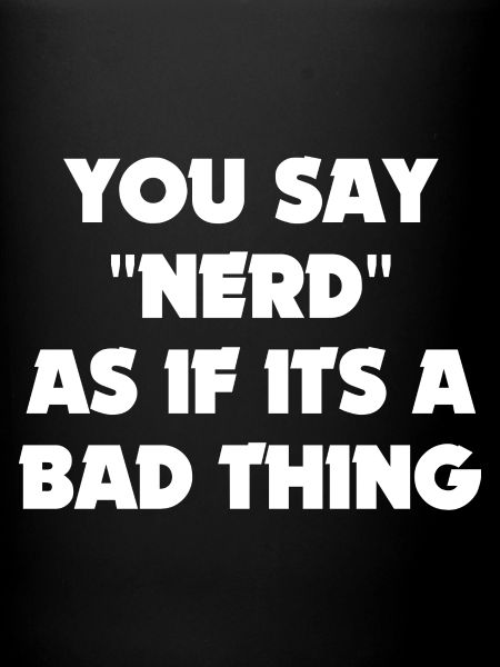 Vous dites Nerd