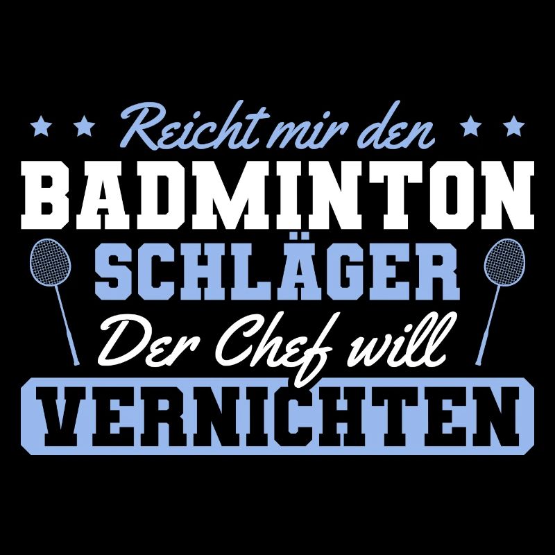 Federball Spruch Männer Badminton