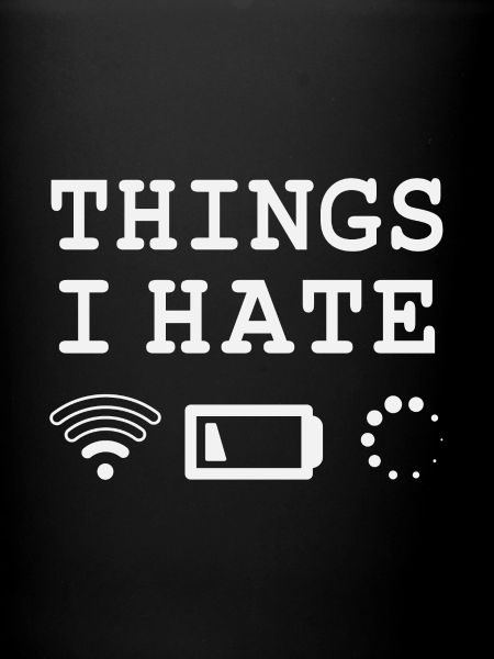 Things I hate