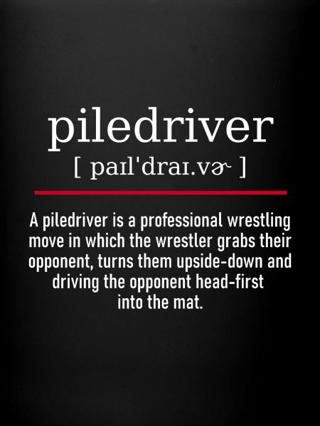 piledriver - spelling and description