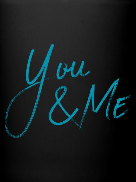 YOU & ME