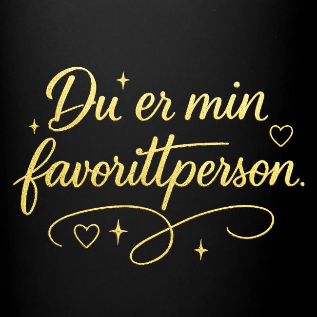 Du er min favorittperson