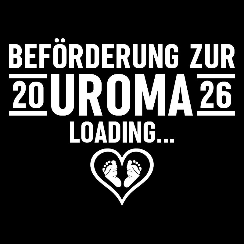 Beförderung zur Uroma 2026 loading