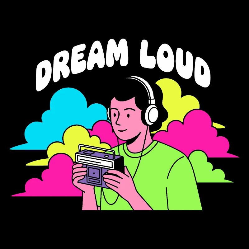 Dream Loud Neon Vibes