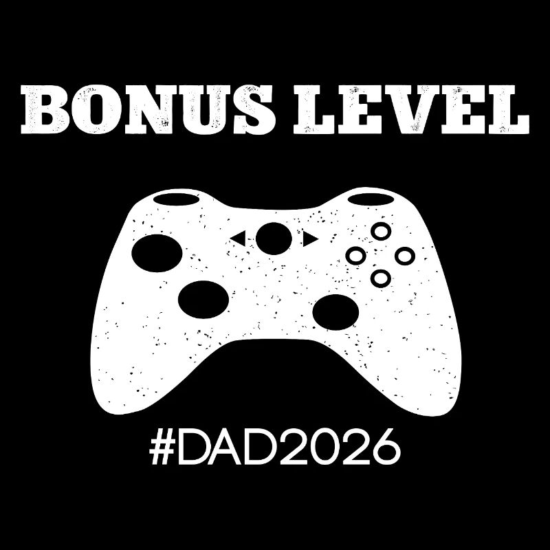 Leveled Up To Dad 2026 Papa Werden Bonus Level Dad