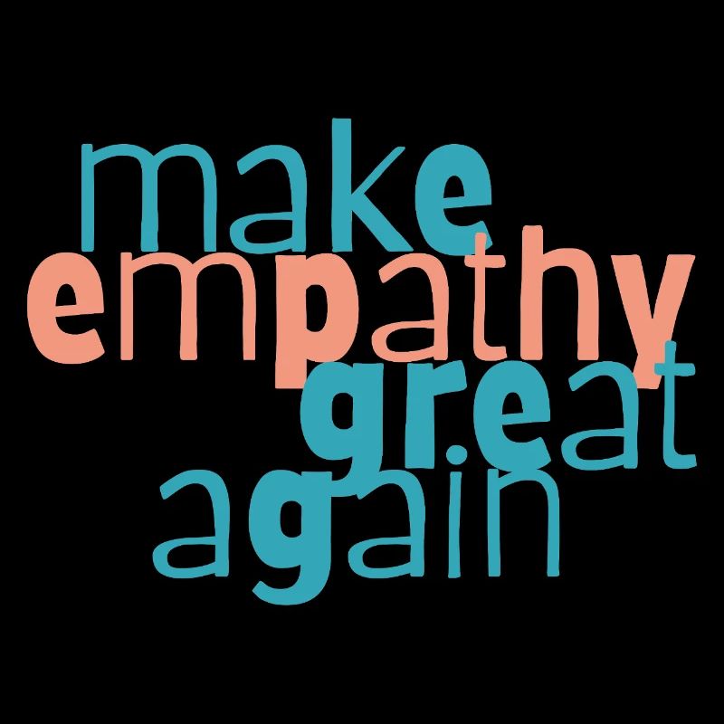 Make Empathy Great Again