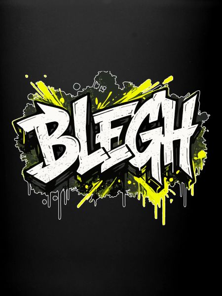 Blegh Graffiti Style