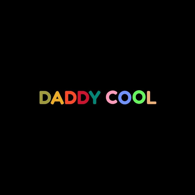 Daddy cool