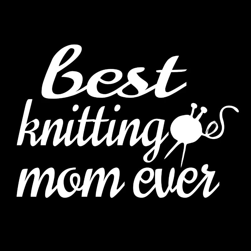 BESTE STRICKMUTTER ALLER ZEITEN