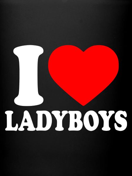 I love ladyboys