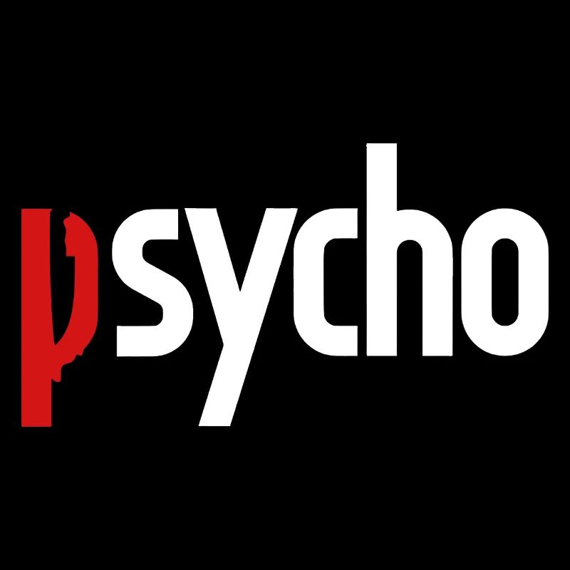 Psycho