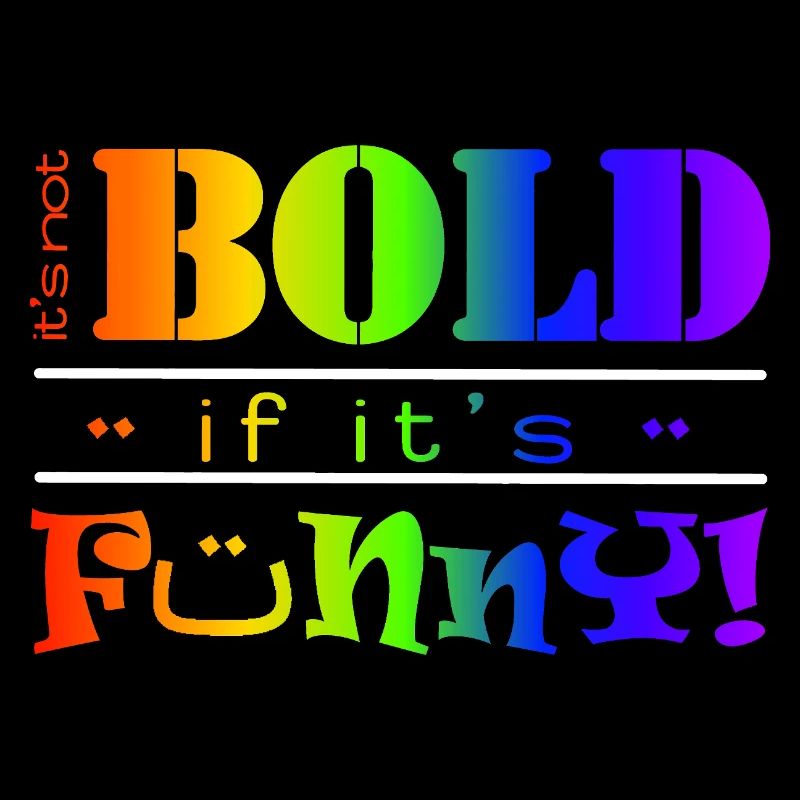 Vibrant Rainbow Funny Bold Text Design