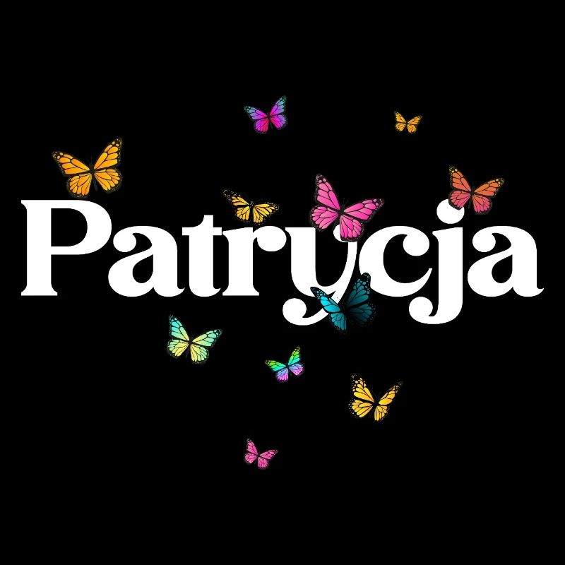 Schöner Mädchenname mit Schmetterlingen PATRYCJA