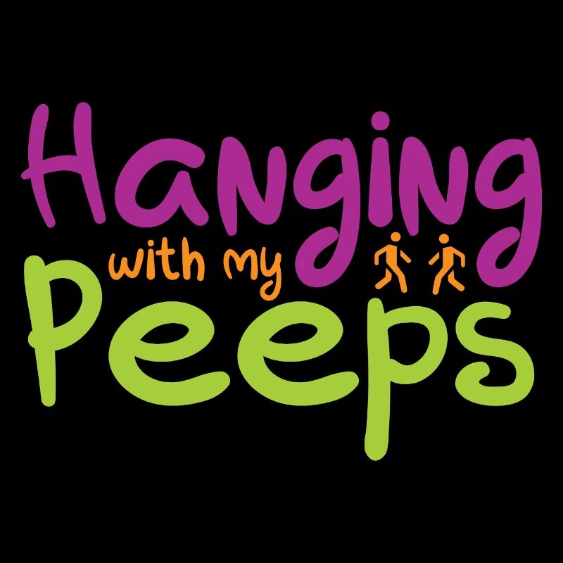 Hanging with my Peeps