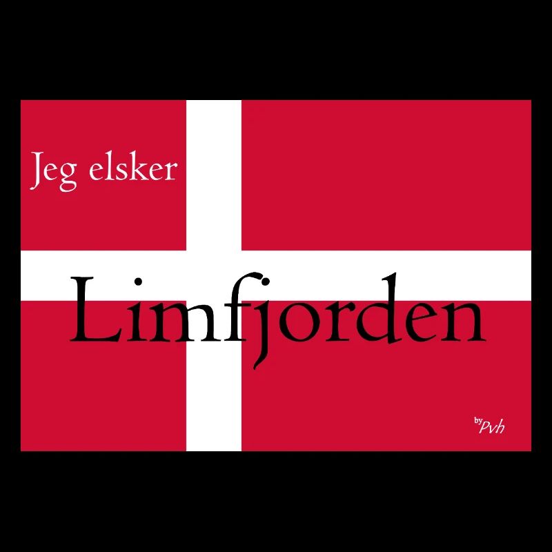 Danish flag: Jeg elsker Limfjorden