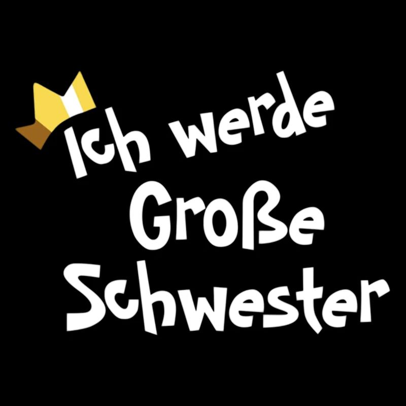 Ich werde Große Schwester
