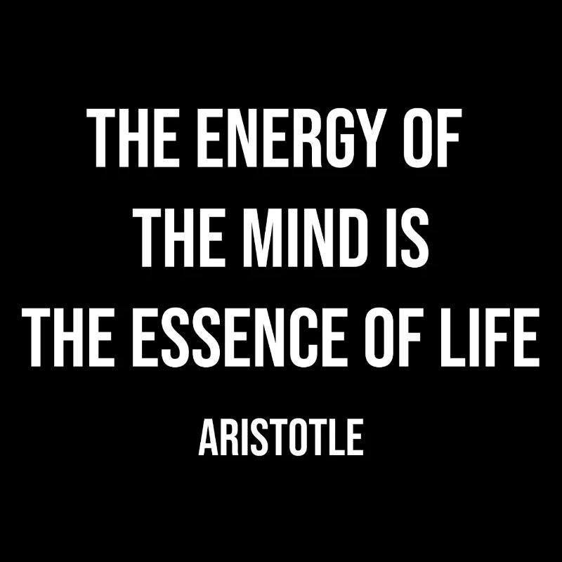 Mind Energy Quote Aristotle Typography