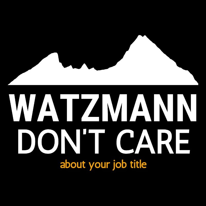 Titre de poste Watzmann Don’t Trust