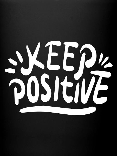 Keep Positive
