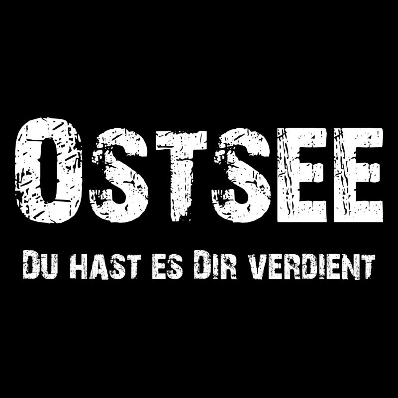 Ostsee - Du hast es Dir verdient