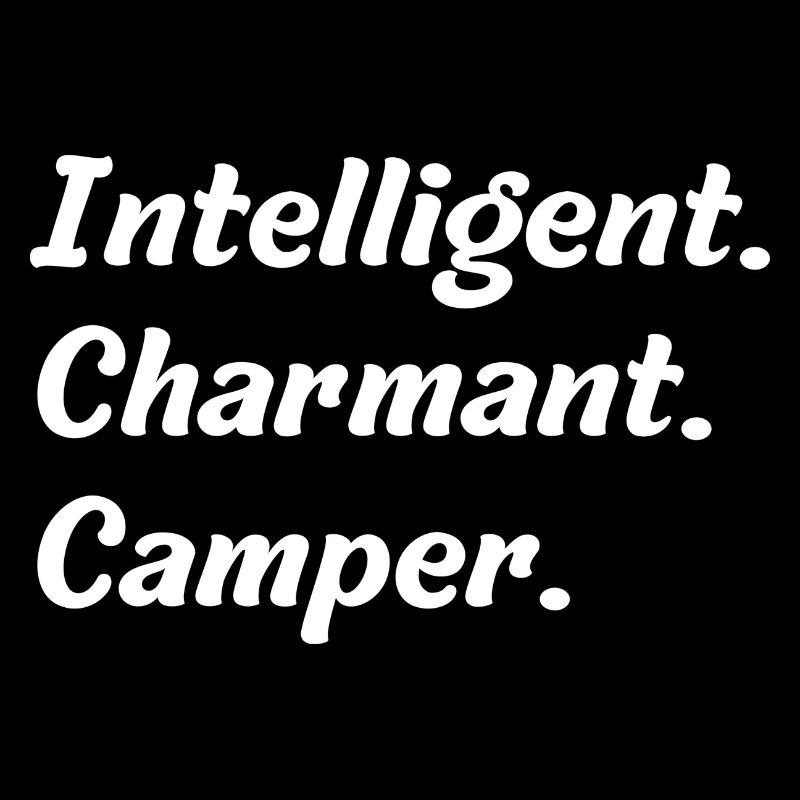 Intelligent. Charmant. Camper