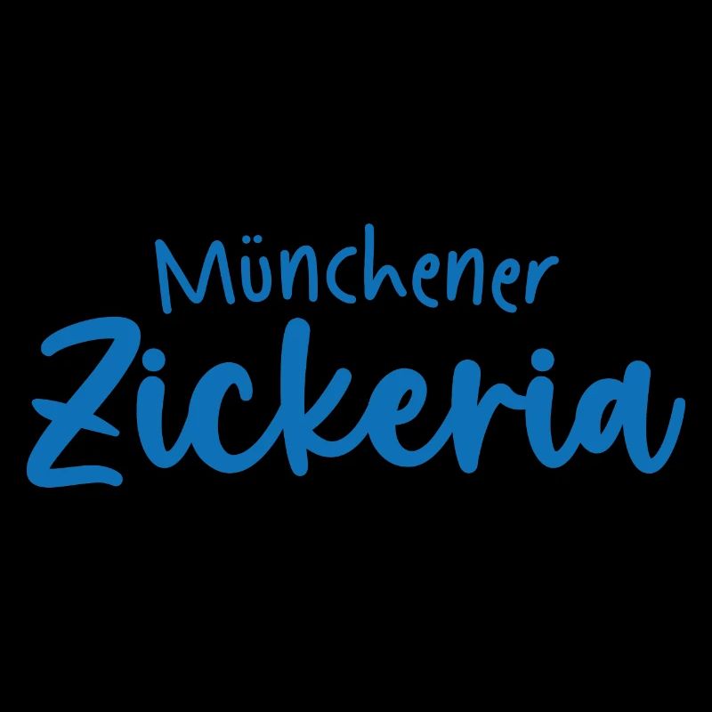 Munich Zickeria