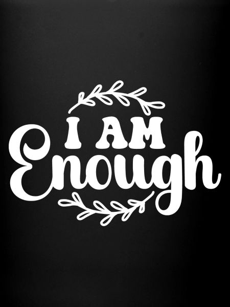 I Am Enough