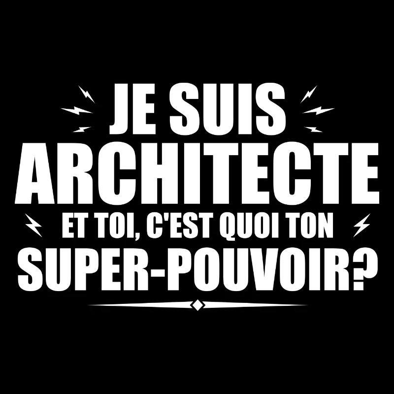 Ich bin Architekt. Was ist deine Superkraft?