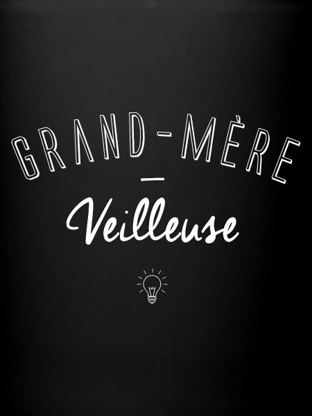 Grand-Mère Veilleuse 