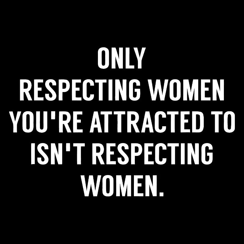 Selective Respect for Women