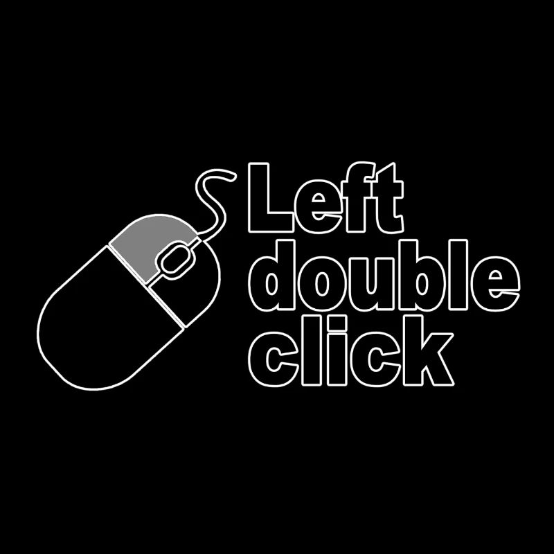 LEFT DOUBLE CLICK mouse © (design protégé)