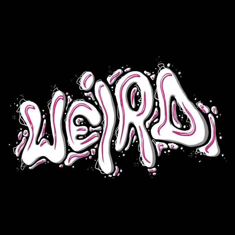 Weird